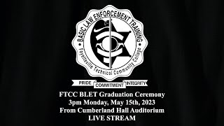 FTCC BLET Spring Graduation Ceremony [upl. by Autry]