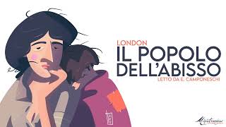 Il Popolo dellAbisso London  Audiolibro Integrale [upl. by Holladay]