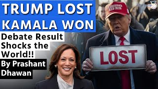 TRUMP LOST the Debate and Kamala Harris wins  Result Shocks the World  By Prashant Dhawan [upl. by Nitreb]