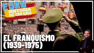 EL FRANQUISMO 19391975  Historia de España 🇪🇸 [upl. by Airdnalahs]