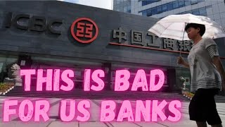 Chinas US ARM Of ICBC Worlds Biggest Bank Attacked Get Your Money Out Of The Banks [upl. by Ezara]