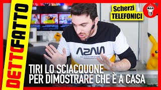 Scherzi Telefonici  “Tiri lo Sciacquone per Dimostrare che è a Casa”  Pronto Fatto Ep1  theShow [upl. by Behka]