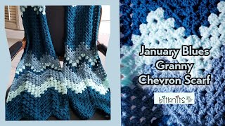 January Blues Granny Chevron Scarf  Crochet Tutorial  Easy Granny Chevron Stitch [upl. by Nila116]