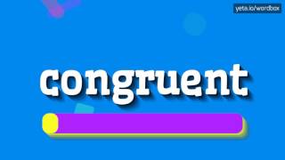 CONGRUENT  HOW TO SAY CONGRUENT congruent [upl. by Pepita777]