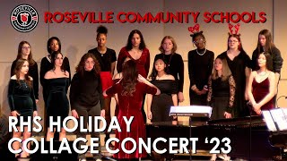 Roseville High School Holiday Collage Concert 2023 [upl. by Ecila]