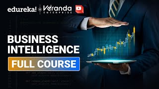 Business Intelligence Full Course10 Hours 2024  Power BI Training  Tableau Training  Edureka [upl. by Donaghue722]