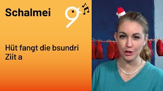 Einsingen um 9 031223 mit Julia Hüt fangt die bsundri Ziit a [upl. by Dnomaid]