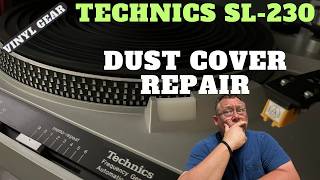 Technics SL230 dust cover repair [upl. by Ewen]