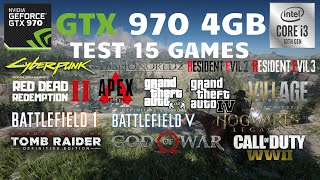 GTX 970 4GB  Test 15 Games in 2024 [upl. by Rainah297]