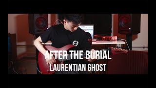 After the Burial  Laurentian Ghost Cover by Timothy Mah [upl. by Hsakaa]