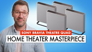 SONYS GAME CHANGING Home Theater SONY BRAVIA THEATRE QUAD Review [upl. by Mckinney62]