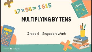 Math Multiplying by Tens Grade 5 Singapore Maths [upl. by Aciraj]