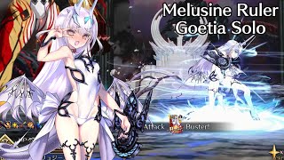 【FGO】Melusine Ruler vs Goetia Solo [upl. by Ruby127]