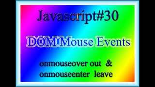 onmouseover outamp onmouseenter leave [upl. by Yleek]