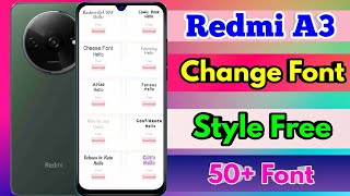 how to change font style in redmi a3  redmi a3 font style change [upl. by Airakaz]