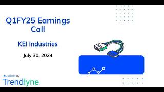 KEI Industries Earnings Call for Q1FY25 [upl. by Lusty]