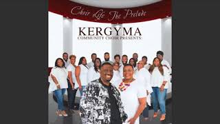 I Do Dont You  Kergyma Community Choir [upl. by Vargas148]