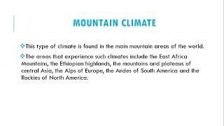 Mountain Climate  Locations Of Mountain Climate  Characteristics amp Economic Activities Carried out [upl. by Nich546]