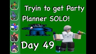 Trying to Get Party Planner In FNAF TD SOLO  Day 49 [upl. by Audre]