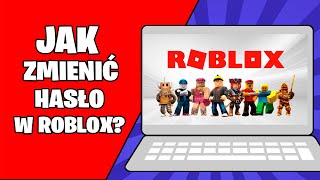 Jak ZMIENIĆ hasło w ROBLOX Zmiana hasła w robloxie [upl. by Gough]