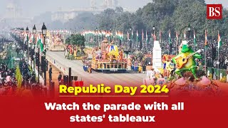 Republic Day 2024 Watch the parade with all states tableaux [upl. by Chapa]