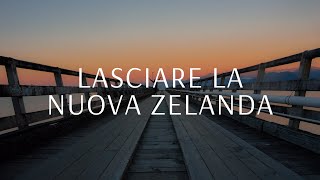 Perché ho lasciato la Nuova Zelanda [upl. by Eydie]