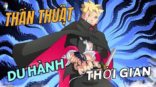 BORUTO SỞ HỮU THẦN THUẬT DU HÀNH THỜI GIAN  BORUTO BLUE VORTEX [upl. by Aknaib]