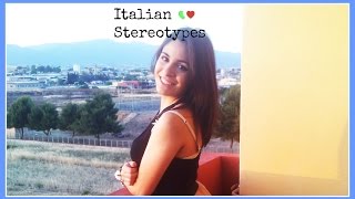 Are Italian Stereotypes True [upl. by Scriven]