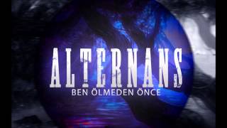 Alternans  Ben Ölmeden ÖnceStüdyo [upl. by Codd133]