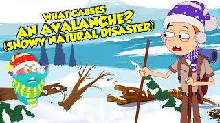 What Causes an Avalanche  How To Survive An Avalanche  Natural Disaster  Dr Binocs show [upl. by Avie]