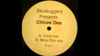 Skulduggery  Chicee Dee Vocal Mix 2003 [upl. by Shelby]