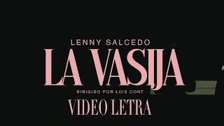 La Vasija  Lenny Salcedo Letra Musica Cristiana [upl. by Ylloh]