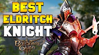 THE BEST Eldritch Knight Build for Baldurs Gate 3 [upl. by Beryl97]