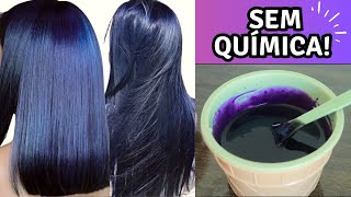 CHEGA DE USAR TINTA CABELO SUPER PRETO SEM TINTA [upl. by Ainesell]