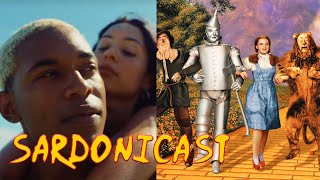 Sardonicast 55 Waves The Wizard of Oz [upl. by Ardnuas]