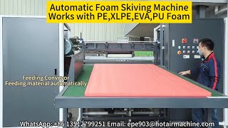 Automatic Foam Skiving Machine  PE Foam Sheet Skiving [upl. by Ireland651]