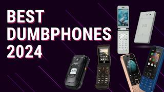 The Best Dumbphones for 2024 [upl. by Dreda]