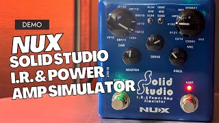 Nux Solid Studio IR amp power amp simulator pedal [upl. by Merilyn64]