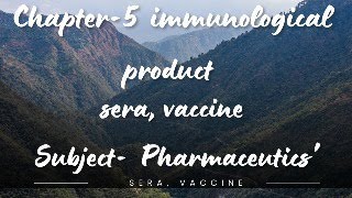 Immunological Product  Sera Vaccine Toxoids [upl. by Diane-Marie430]