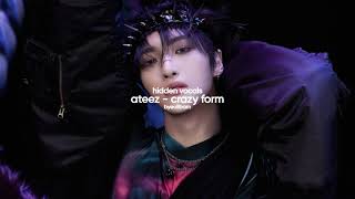 ateez  crazy form hidden vocals [upl. by Ketti]