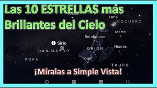 Astronomía a Simple Vista ¡Las 10 Estrellas más Brillantes del Cielo [upl. by Ardelis]