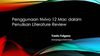 Tutorial NVivo 12 for Mac Membuat Kajian Literatur Super Cepat [upl. by Atiral]