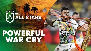 Fearsome War Cry from the Indigenous AllStars  NRL on Nine [upl. by Harihs246]