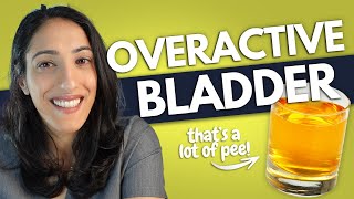 11 ways STOP Overactive Bladder  Overactive Bladder Symptoms amp treatment [upl. by Tala]