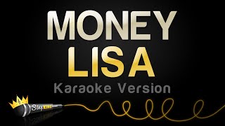 LISA  MONEY Karaoke Version [upl. by Sheldon]