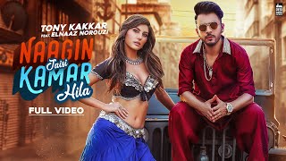 NAAGIN JAISI KAMAR HILA  TONY KAKKAR FT Elnaaz Norouzi  Sangeetkaar  Hindi Song 2019 [upl. by Samale]