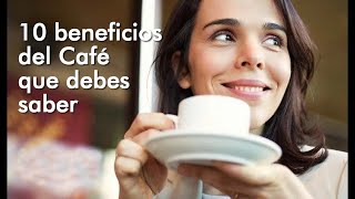 10 beneficios del Café que debes saber ☕ [upl. by Laroy]