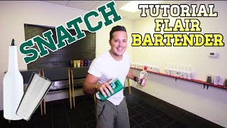 TUTORIAL SNATCH  FLAIR BARTENDING  FlairBartending [upl. by Manny111]