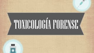 ToxicologÍa Forense [upl. by Charters]