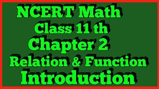 Chapter 2 Relations and Functions Class 11 NCERT MATHS [upl. by Derick]